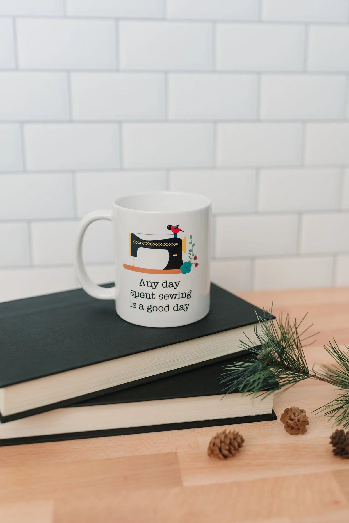 Any Day Spent Sewing Is a Good Day Coffee Mug