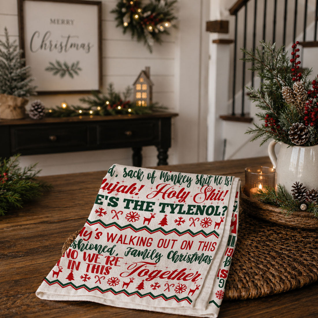 I Love Christmas… But Let’s Be Real Kitchen Towel