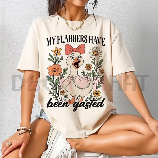 My Flabbers Have Been Gasted Goose T-Shirt