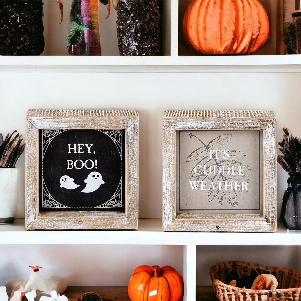 Hey Boo + Cuddle Weather Double-Sided Sign