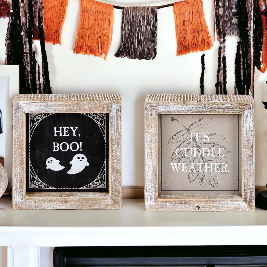 Hey Boo + Cuddle Weather Double-Sided Sign