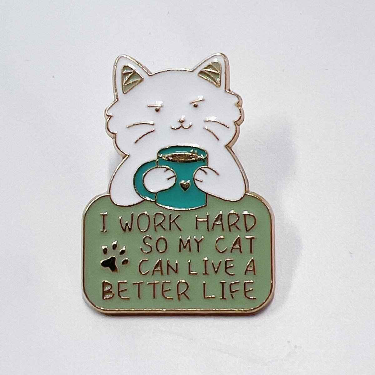 Work Hard Cat Enamel Pin – Funny Accessory for Cat Lovers