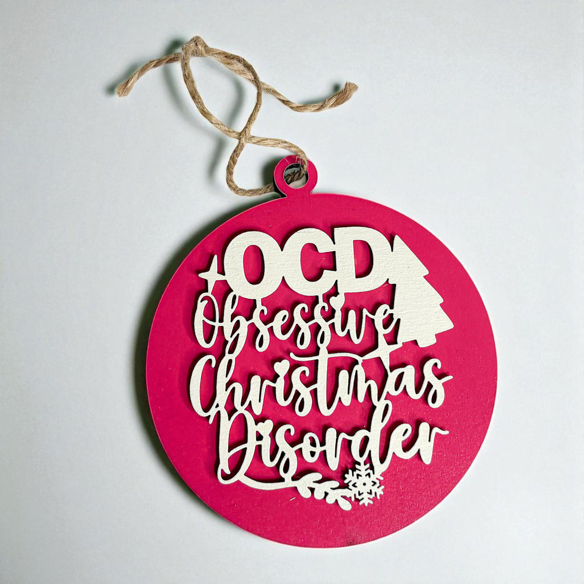 Obsessive Christmas Disorder Wooden Ornament | 12 Colors