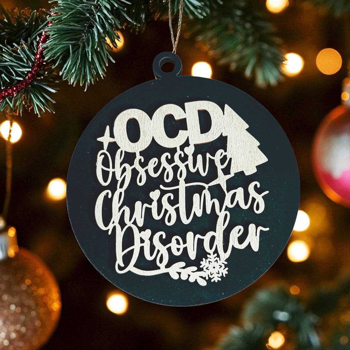 Obsessive Christmas Disorder Wooden Ornament | 12 Colors