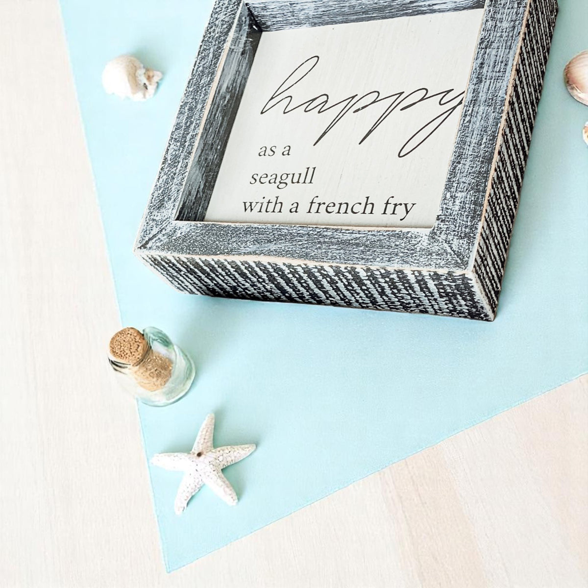 Happy as a Seagull with a French Fry Sign