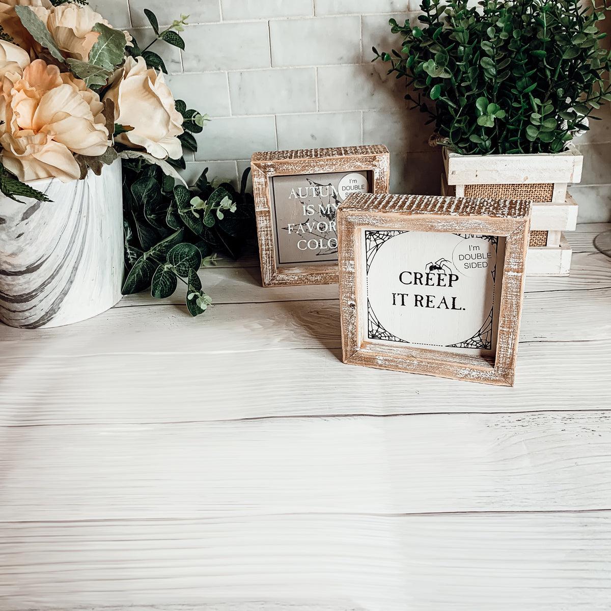 Autumn + Creep It Real Double-Sided Wood Sign