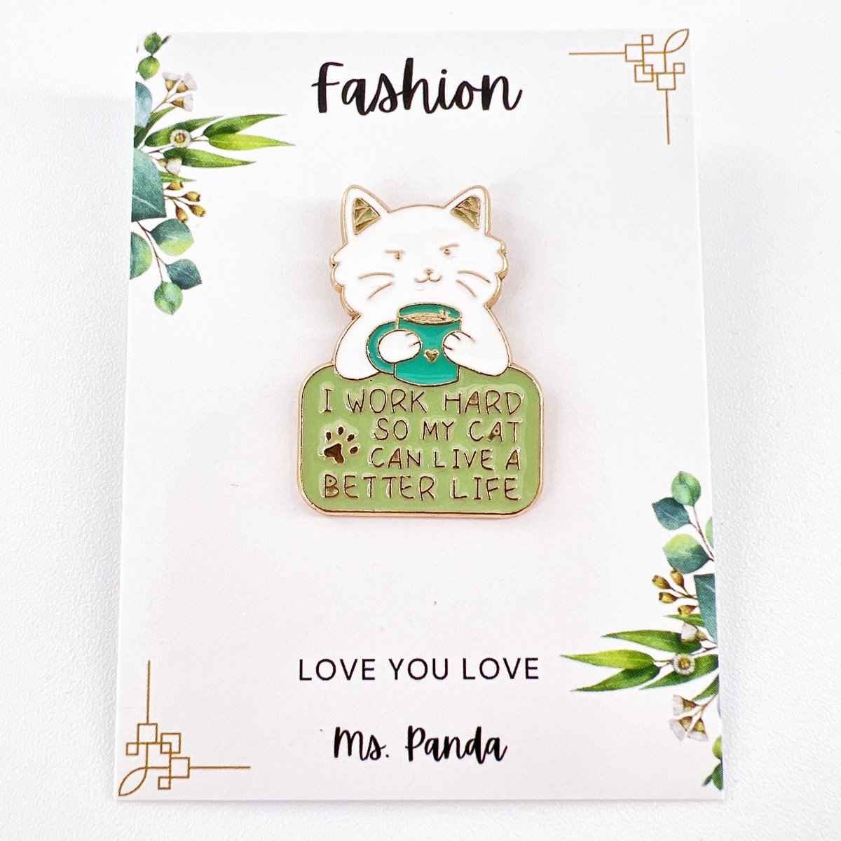 Work Hard Cat Enamel Pin – Funny Accessory for Cat Lovers