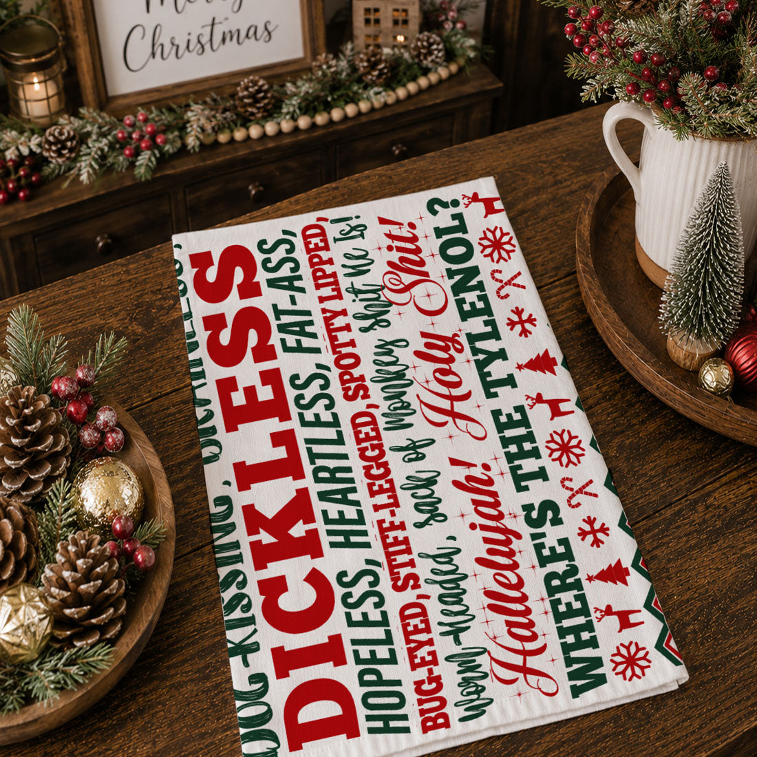 I Love Christmas… But Let’s Be Real Kitchen Towel