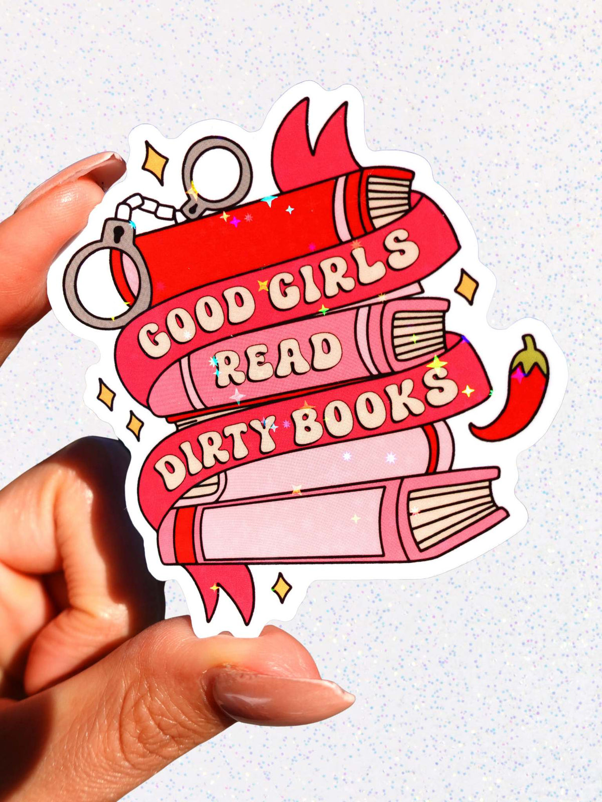 Good Girls Read Dirty Books Sticker