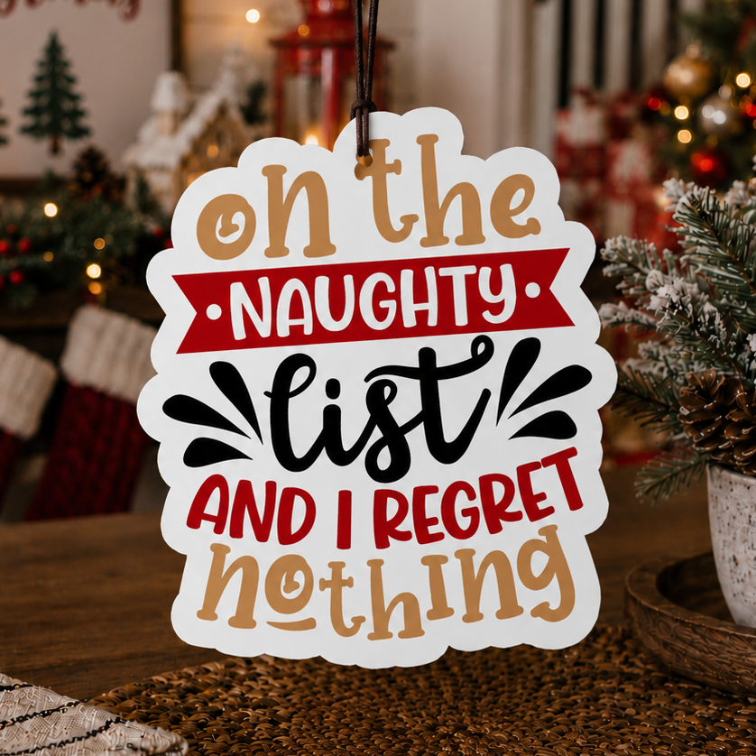 Naughty List & No Regrets Christmas Car Air Freshener