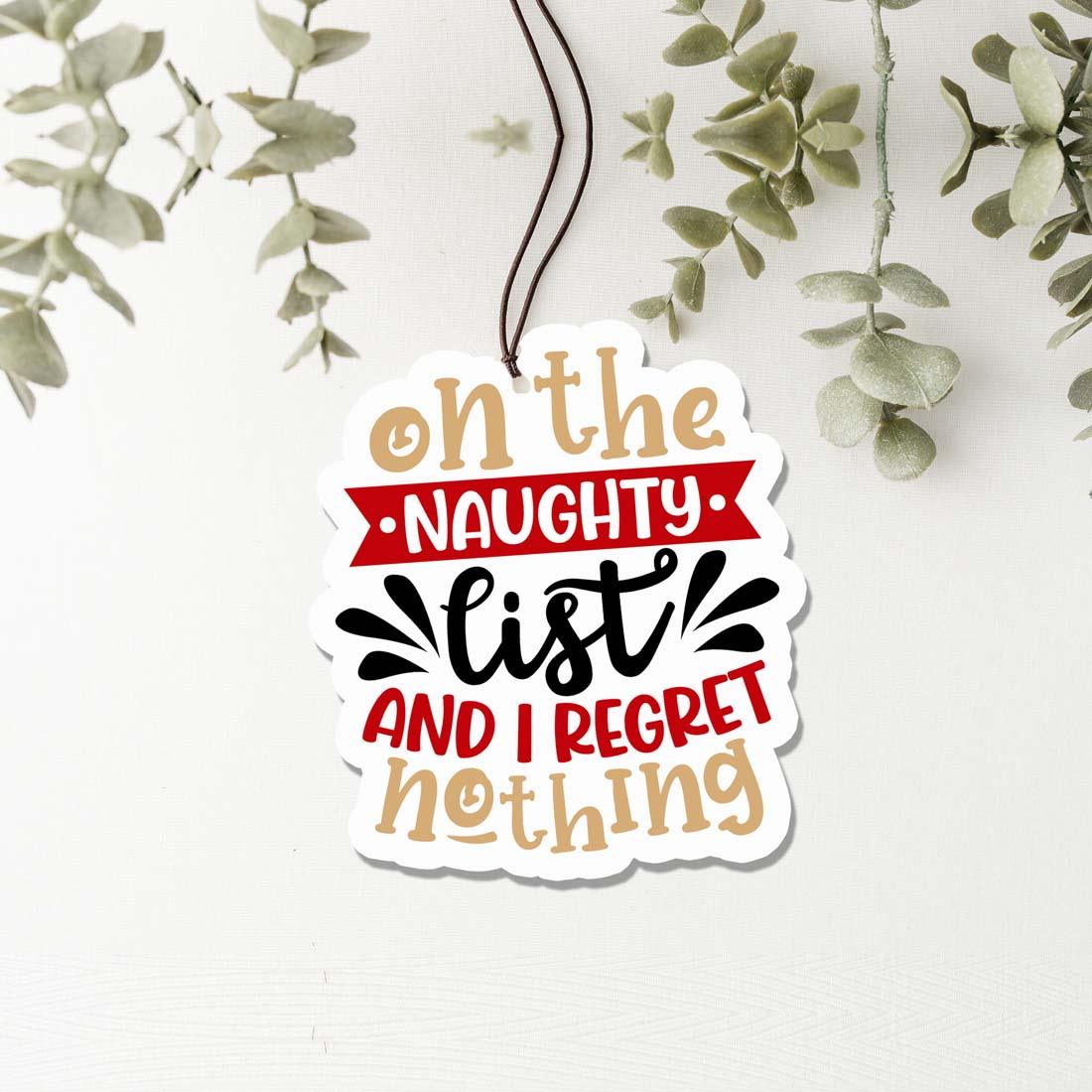 Naughty List & No Regrets Christmas Car Air Freshener