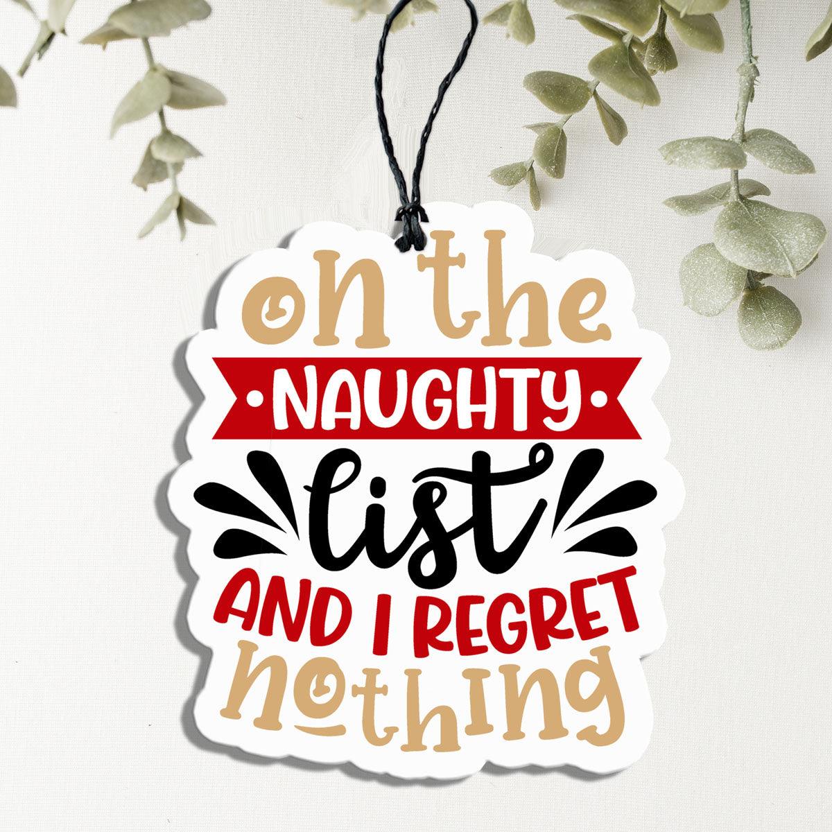 Naughty List & No Regrets Christmas Car Air Freshener