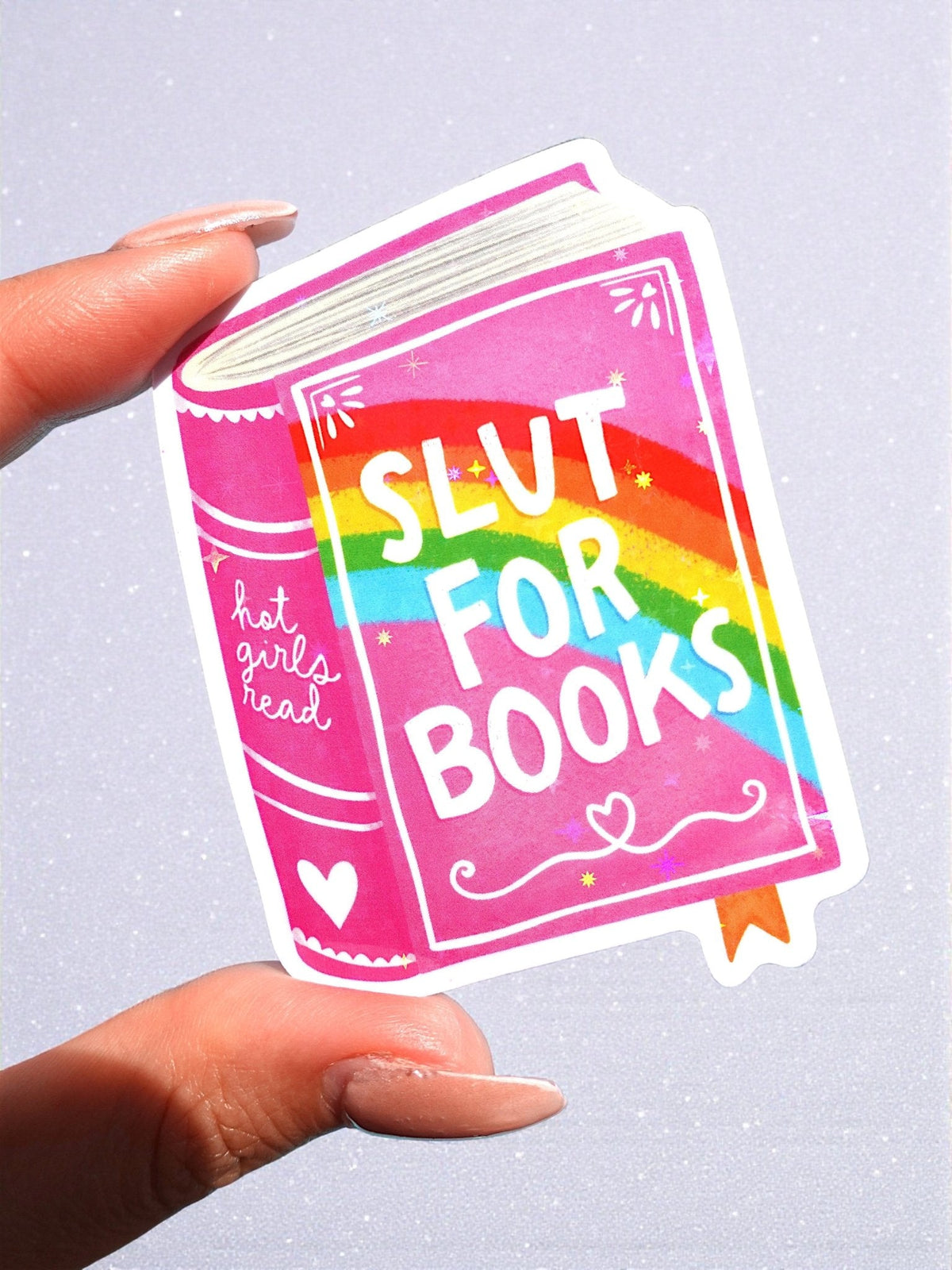 Slut For Books Sticker