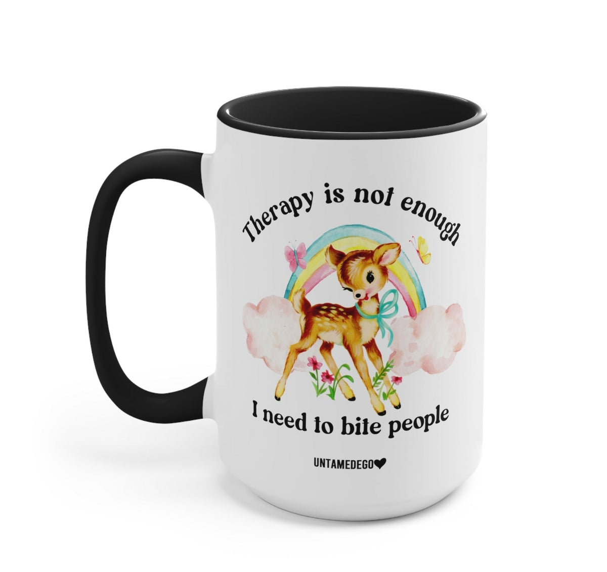 Therapy Isn't Enough, I Need To Bite People Deer Mug | Funny Sarcastic Coffee Mug