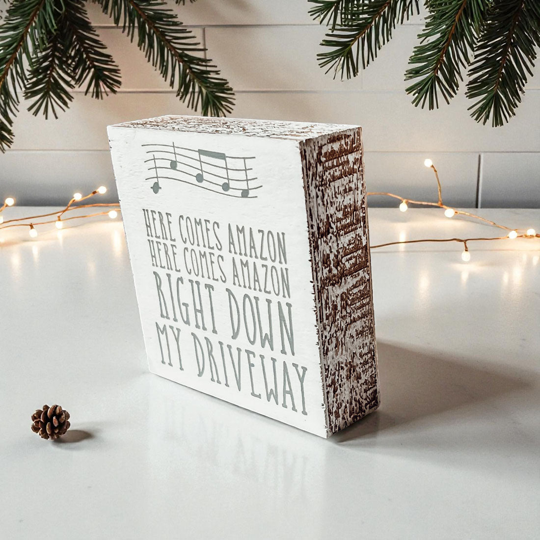 Here Comes Amazon Wooden Block Sign