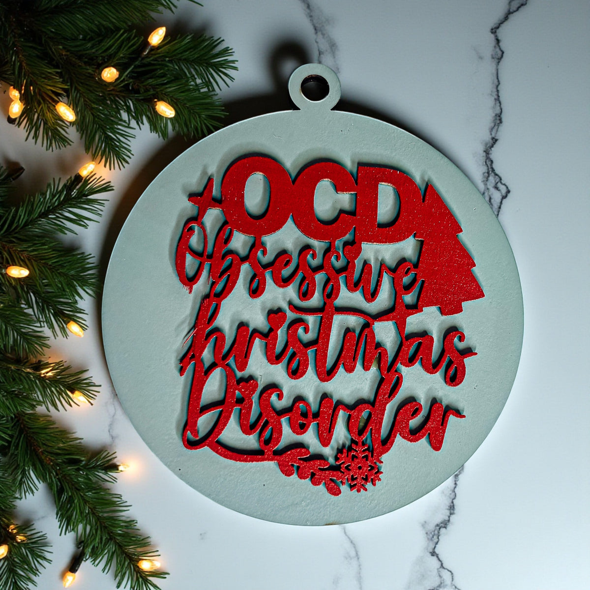 Obsessive Christmas Disorder Wooden Ornament | 12 Colors
